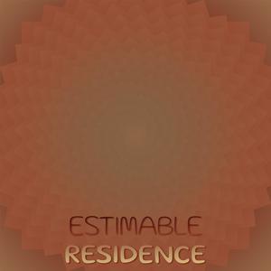 Estimable Residence