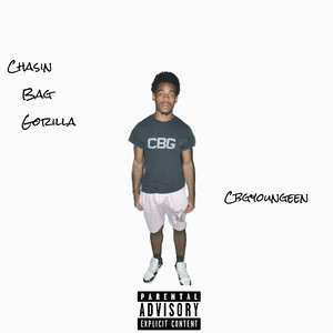 Chasin Bag Gorilla (Explicit)