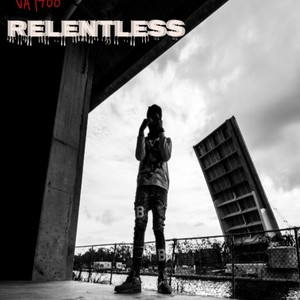 Relentless (Explicit)