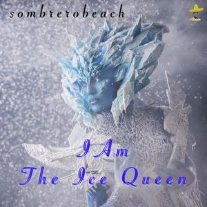 I Am The Ice Queen