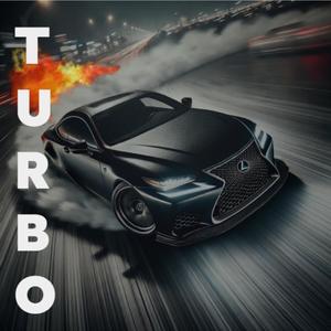 Turbo (feat. Nicki Papa & Azai) (Explicit)
