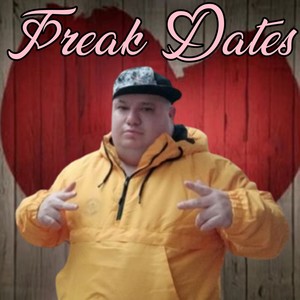 Phat Pepe - Freak Dates (Explicit)