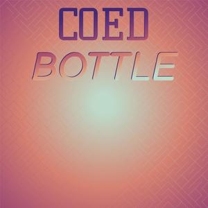 Coed Bottle