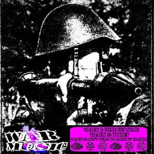 WAR MUSIC (Explicit)