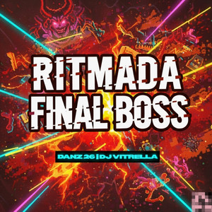 Ritmada Final Boss (Explicit)