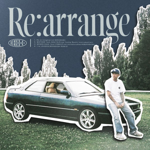 Re:arrange (Explicit)