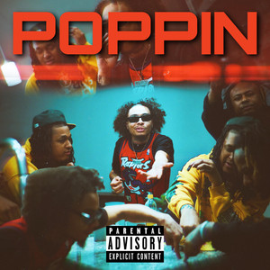 Poppin (Explicit)