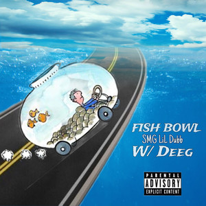 Fish Bowl (Explicit)