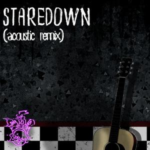 Staredown (feat. KryFuZe) (Acoustic Remix)