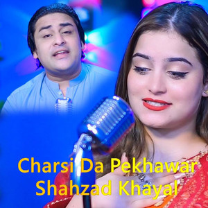 Charsi Da Pekhawar (New)