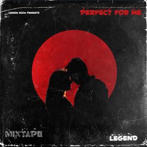 Perfect for me (feat. Triv)