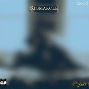 Rigmarole (Live) [Explicit]