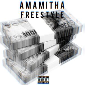AMAMITHA FREESTYLE (feat. MVFVSV) [Explicit]