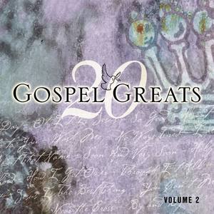 20 Gospel Greats Volume 2