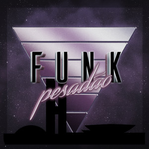 Funk Pesadão