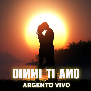 Dimmi ti amo