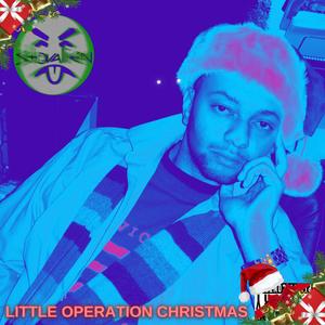 Little Operation Christmas (Explicit)