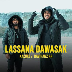 Lassana Dawasak (feat. Ravihanz) (Explicit)