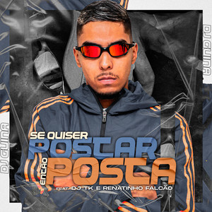 Se Quiser Postar, Então Posta (Explicit)