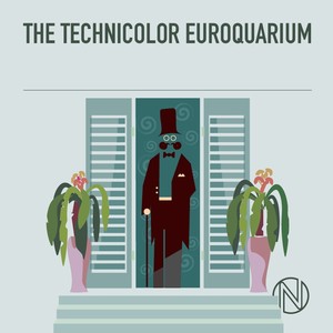 The Technicolor Euroquarium