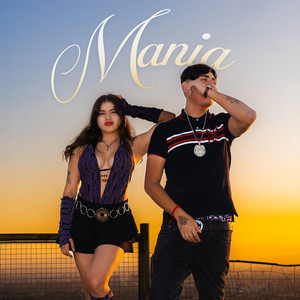 Mania (Explicit)