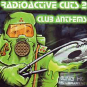 Radioactive Cuts 2