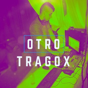 Otro Tragox