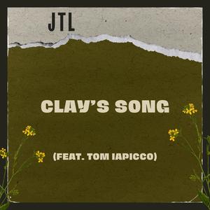 Clay's Song (feat. Tom Iapicco)