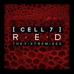 Red (The Fixt Remixes)