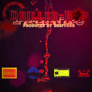 Driller Bop (RainDance) (feat. D magic) (Explicit)