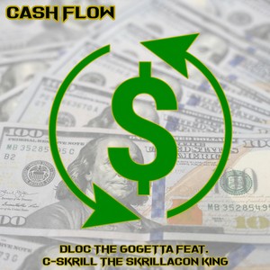 Cash Flow (feat. C-Skrill the Skrillacon King) (Explicit)