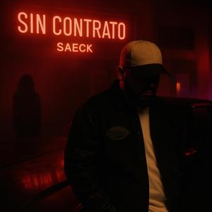 Sin Contrato (Explicit)