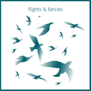 Flights And Fancies