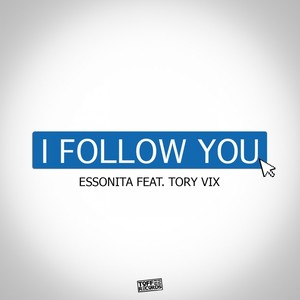 I Follow You (Original Mix)