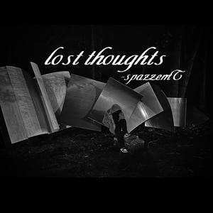 lost thoughts (Explicit)