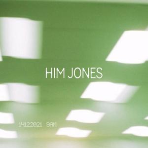HIM JONES (Explicit)