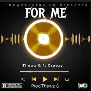 For me (feat. Creezy) (Explicit)