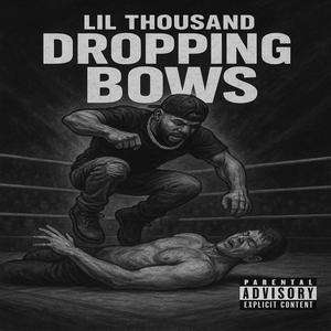 Dropping Bows (Explicit)