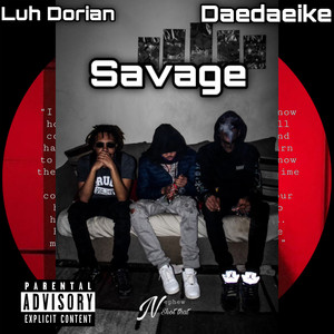 Savage (Explicit)