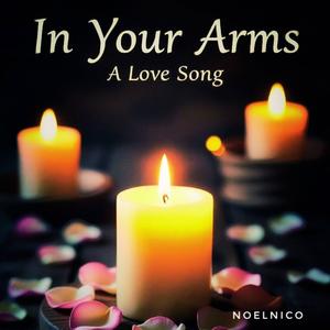 In Your Arms