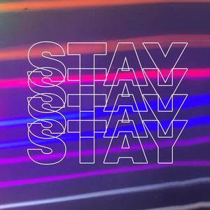 STAY