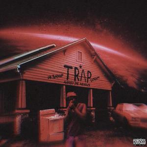 About The Trap (feat. Way2Savage, Scram Mw & DBturnUp) (Explicit)