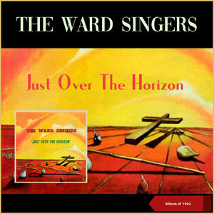 Just Over The Horizon (Album of 1962)