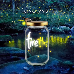 FireFlies (Explicit)