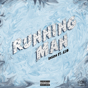 Running Man (Explicit)