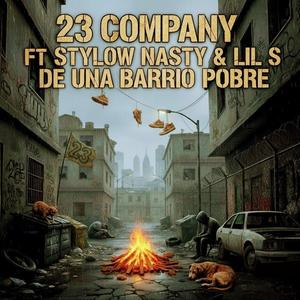 De Un Barrio Pobre (feat. Stylow Nasty & Lil S)