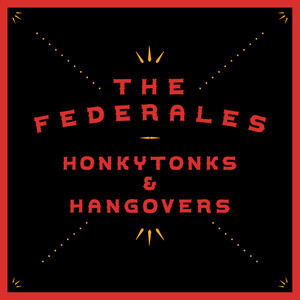 Honkytonks & Hangovers (Explicit)