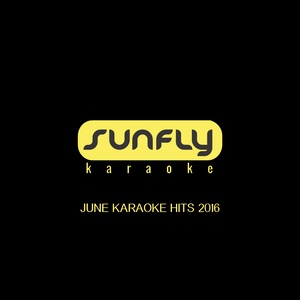 June Karaoke Hits 2016