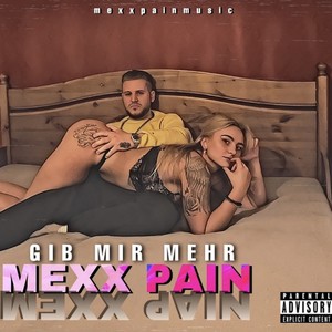 Gib mir mehr (Explicit)