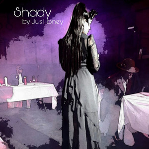 Shady (Explicit)